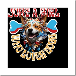 Just a Girl Who Loves Dogs Funny Dog Lovers Posters and Art